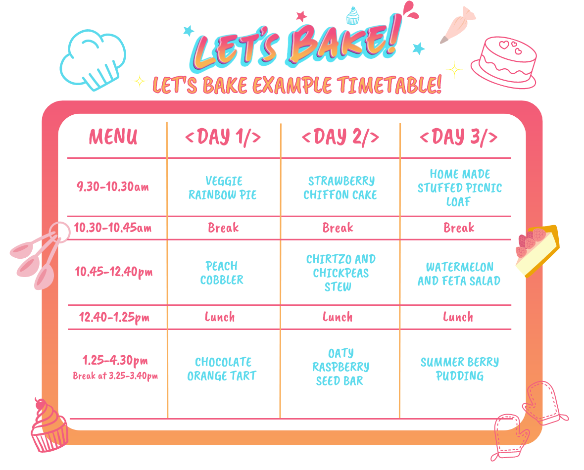 Let's Bake example summer timetable
