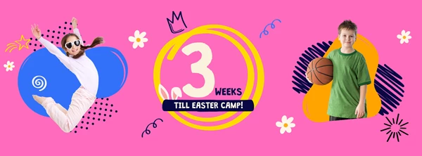 3 week countdown to Easter camps 2025