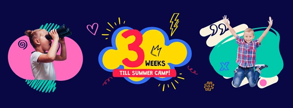 Summer camp 2025 3 week countdown