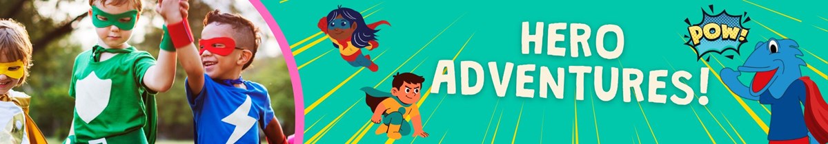 Barracudas May half term camp weekly theme: Hero Adventurers